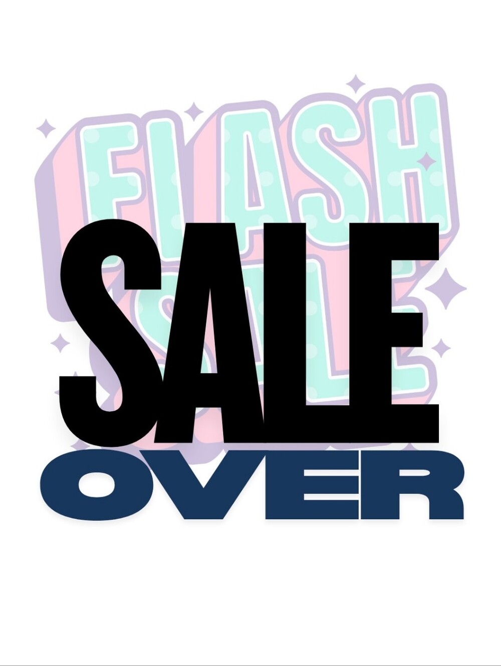 Flash Sale Over